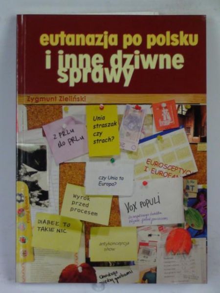Eutanazja po polsku i inne dziwne sprawy