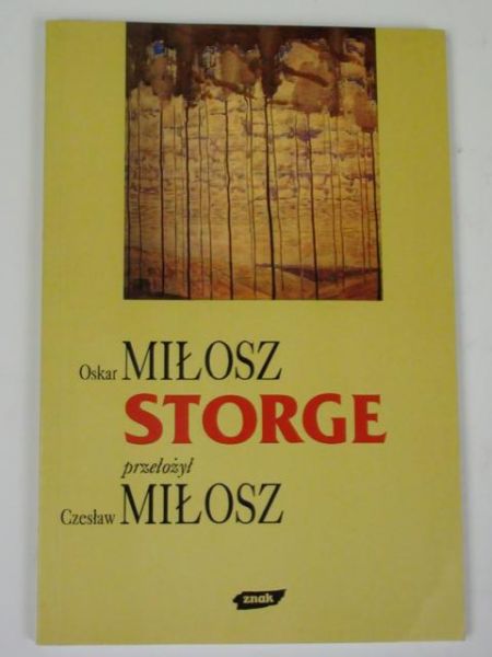 Storge. Przełożył Czesław