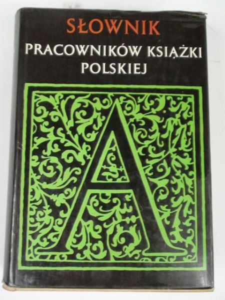 Słownik pracowników książki polskiej