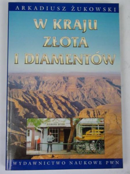 W kraju złota i diamentów