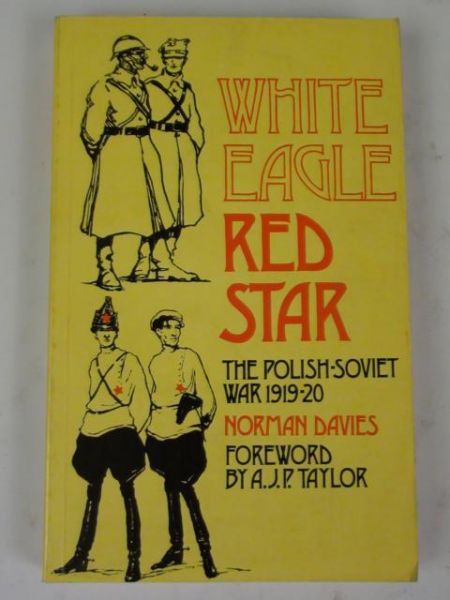 Davies Norman - White Eagle, Red Star