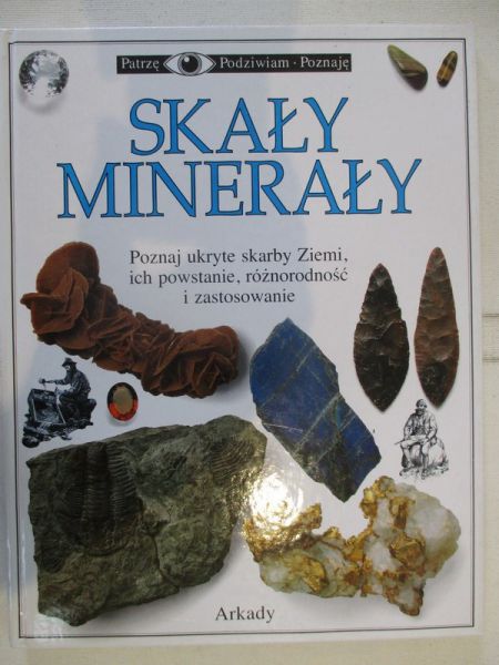 Marczak-Krupa Anna (red.) - Skały minerały
