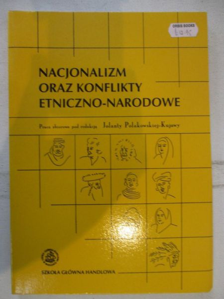 Nacjonalizm oraz konflikty etniczno-narodowe