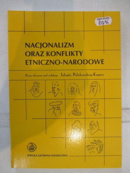 Nacjonalizm oraz konflikty etniczno-narodowe