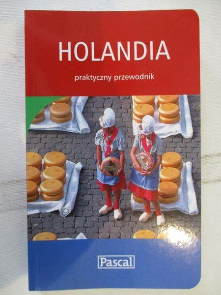 Holandia. Praktyczny przewodnik