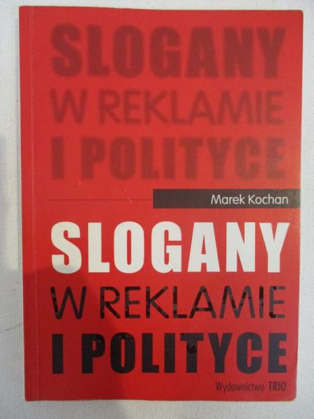 Slogany w reklamie i polityce