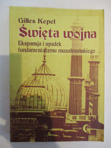 Święta wojna; Ekspansja i upadek fundamentalizmu muzułmańskiego