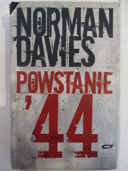 Davies Norman - Powstanie '44