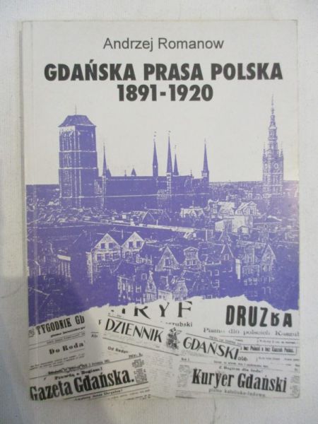 Gdańska prasa polska 1891-1920