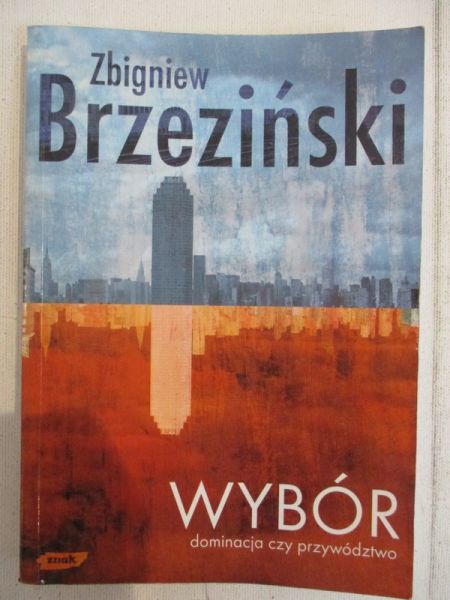 Wybór. Dominacja czy przywództwo