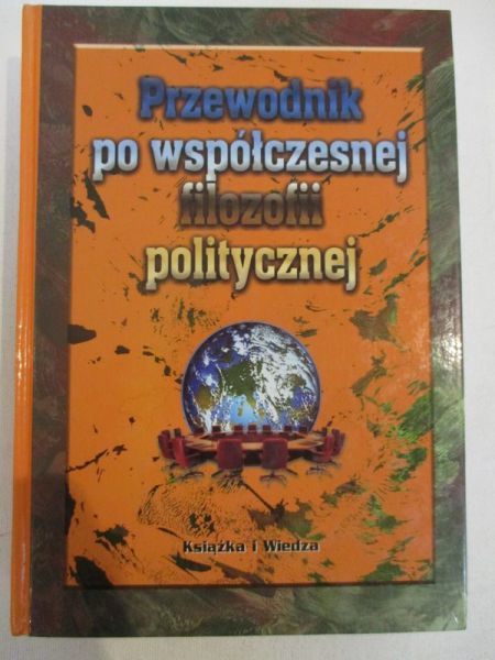 Przewodnik po współczesnej filozofii politycznej