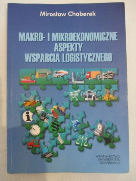 Makro- i mikroekonomiczne aspekty wsparcia logistycznego