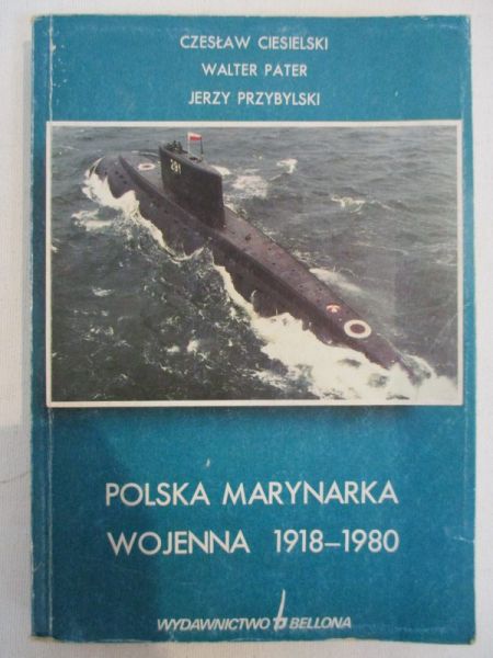 Polska Marynarka Wojenna 1918 - 1980
