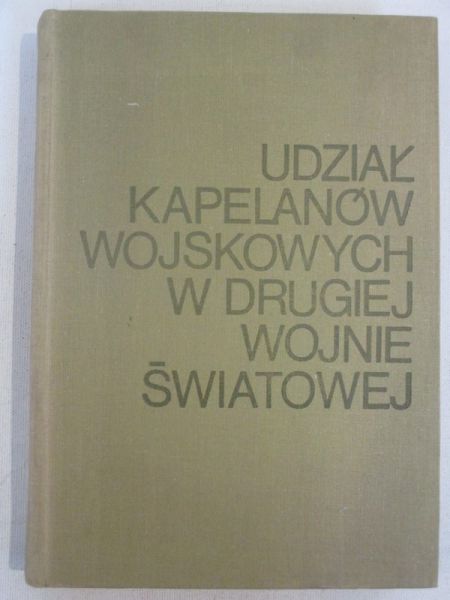 Humeński   - Udział kapelanów wojskowych w drugiej wojnie światowej