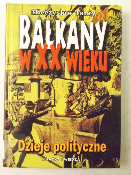 Bałkany w XX wieku