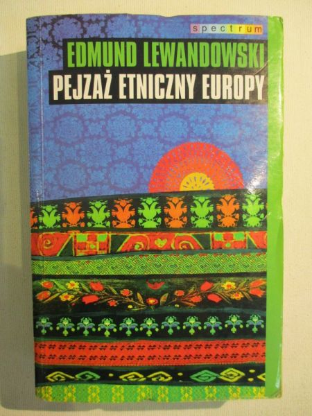 Lewandowski Edmund - Pejzaż etniczny Europy