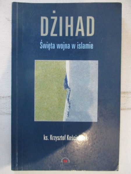 Kościelniak Krzysztof - Dżihad