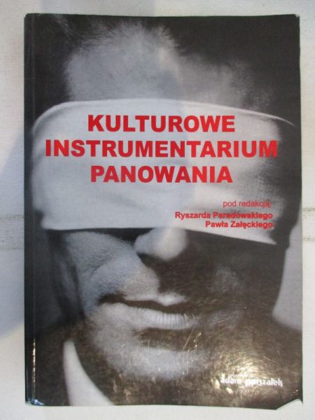 Kulturowe instrumentarium panowania