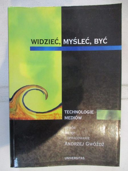 Widzieć, myśleć, być