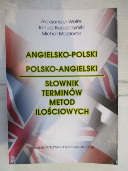 Angielsko-polski polsko-angielski słownik terminów metod ilościowych