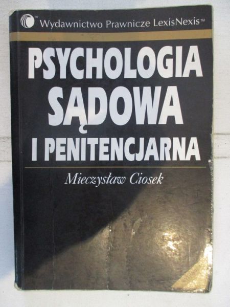 Psychologia sądowa i penitencjarna