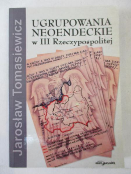 Ugrupowania neoendeckie w III Rzeczypospolitej