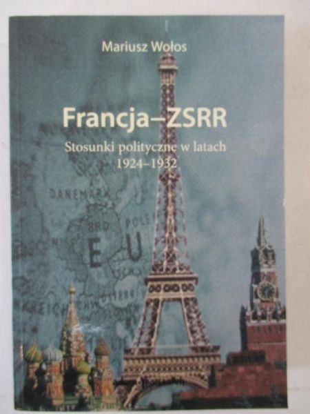 Francja - ZSRR. Stosunki polityczne w latach 1924-1932