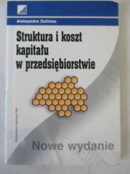 Struktura i koszt kapitału w przedsiębiorstwie