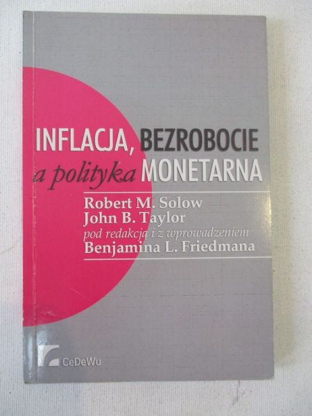 Inflacja, bezrobocie a polityka monetarna