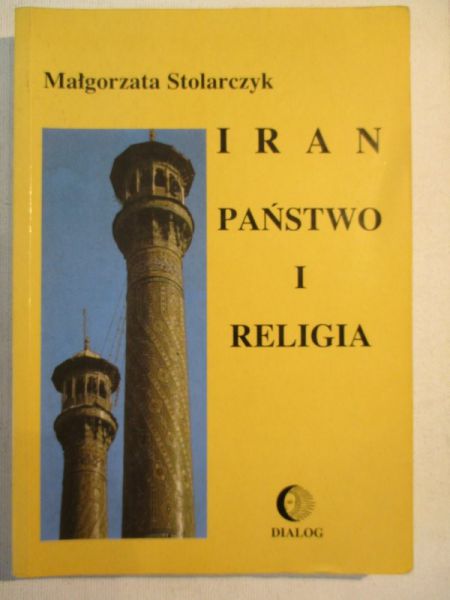 Iran: państwo i religia