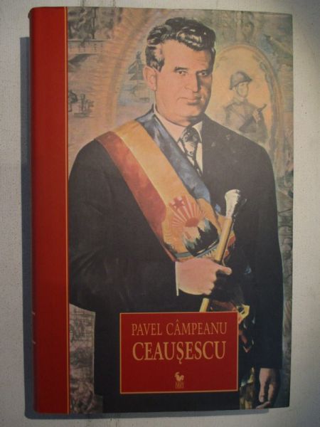 Campeanu Pavel - Ceausescu. Lata odliczane wstecz
