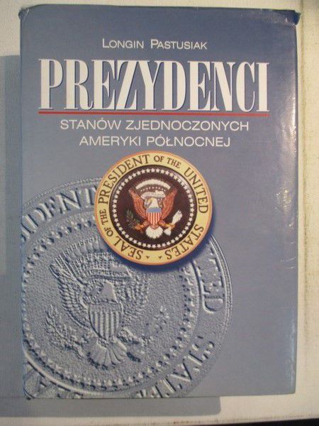 Prezydenci Stanów Zjednoczonych Ameryki Północnej