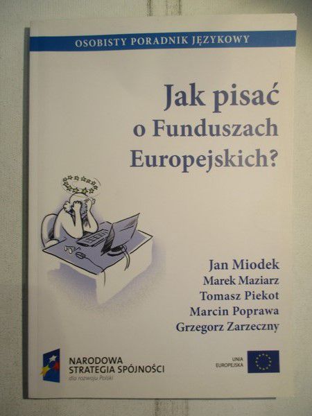 Jak pisać o funduszach Europejskich