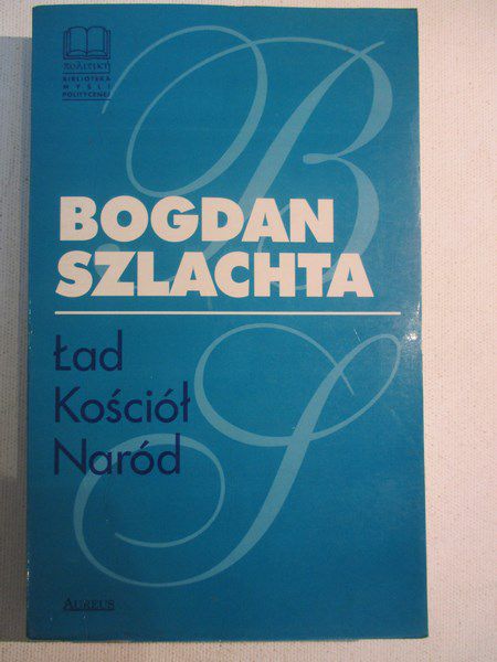 Ład, kościół, naród