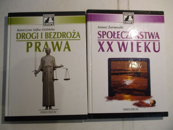 Społeczeństwa XX wieku/Drogi i Bezdroża Prawa