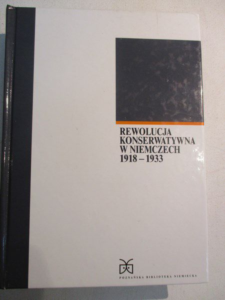 Rewolucja konserwatywna w Niemczech w latach 1918 - 1933