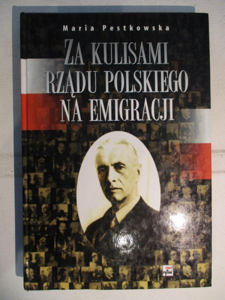 Za kulisami rządu polskiego na emigracji