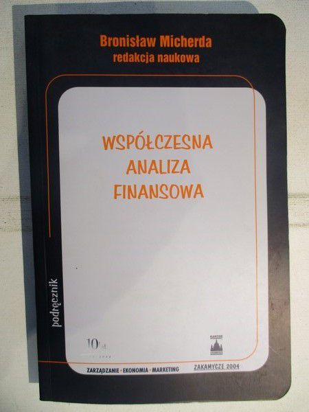 Micherda Bronisław - Współczesna analiza finansowa