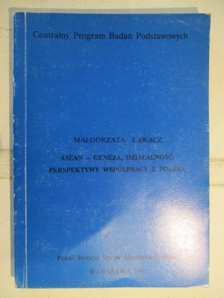 ASEAN - geneza, działalność, perspektywy współpracy z Polską