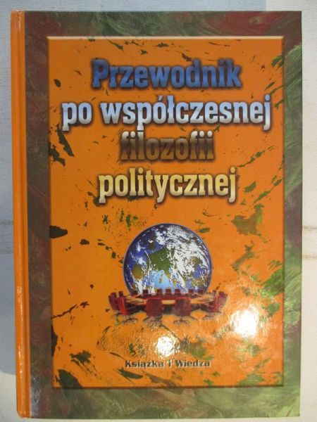 Przewodnik po współczesnej filozofii politycznej