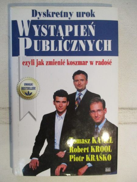 Dyskretny urok wystąpień publicznych, czyli jak zmienić koszmar w radość