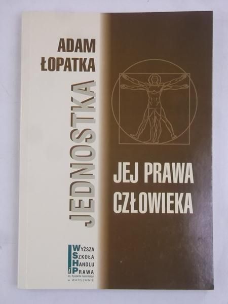 Jednostka, jej prawa człowieka