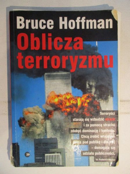 Hoffman Bruce - Oblicza terroryzmu