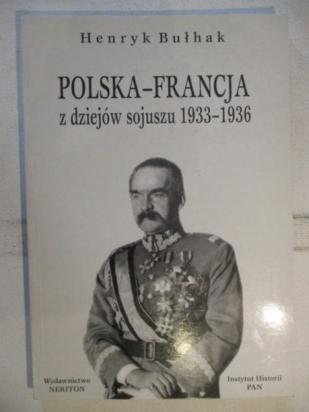 Polska-Francja, z dziejów sojuszu 1933-1936