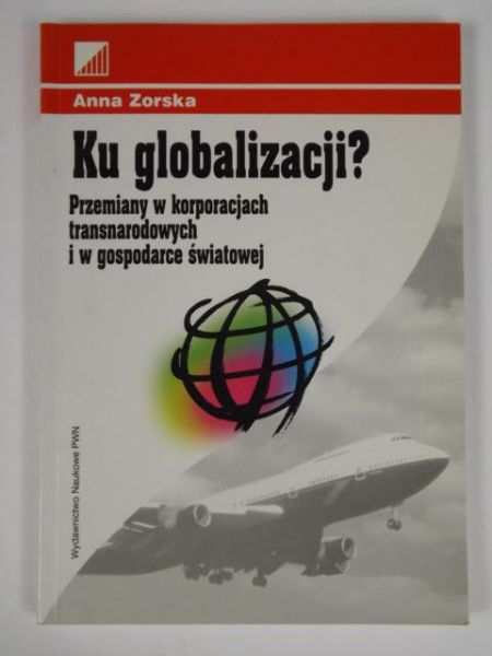 Ku globalizacji?