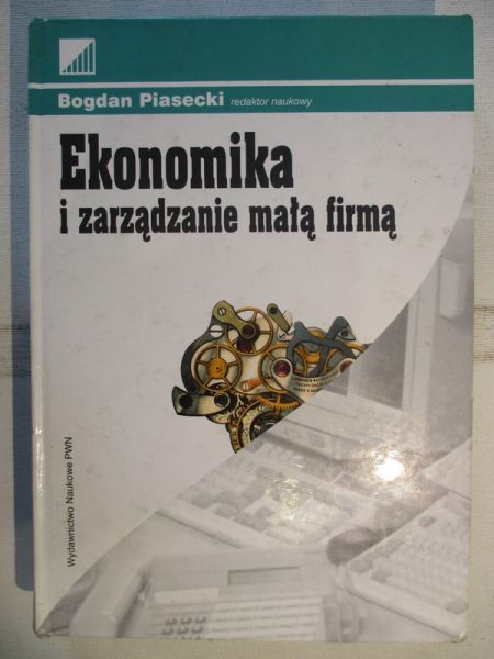 Ekonomika i zarządzanie małą firmą