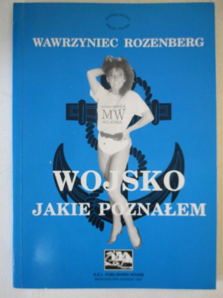 Wojsko jakie poznałem