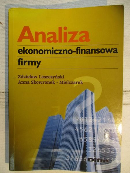 Leszczyński Zdzisław - Analiza ekonomiczno-finansowa firmy