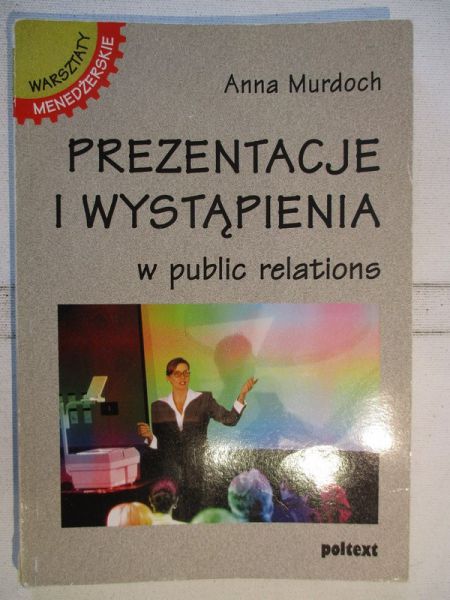 Prezentacje i wystąpienia w public relations