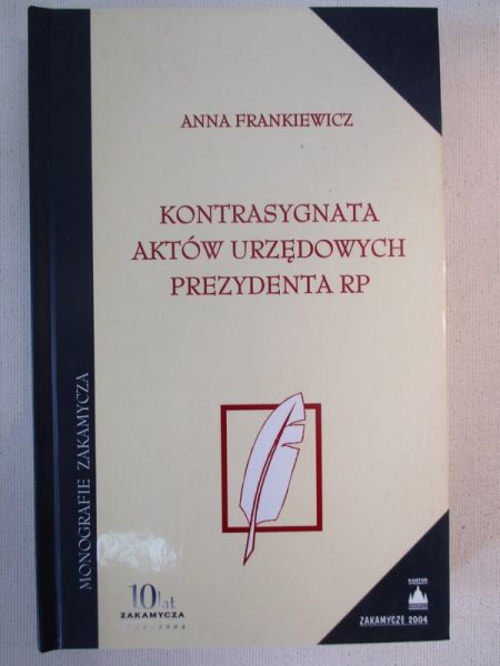 Kontrasygnata aktów urzędowych prezydenta RP